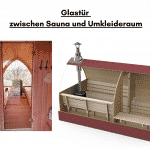 Glastür zwischen Sauna und Umkleideraum für die Außensauna